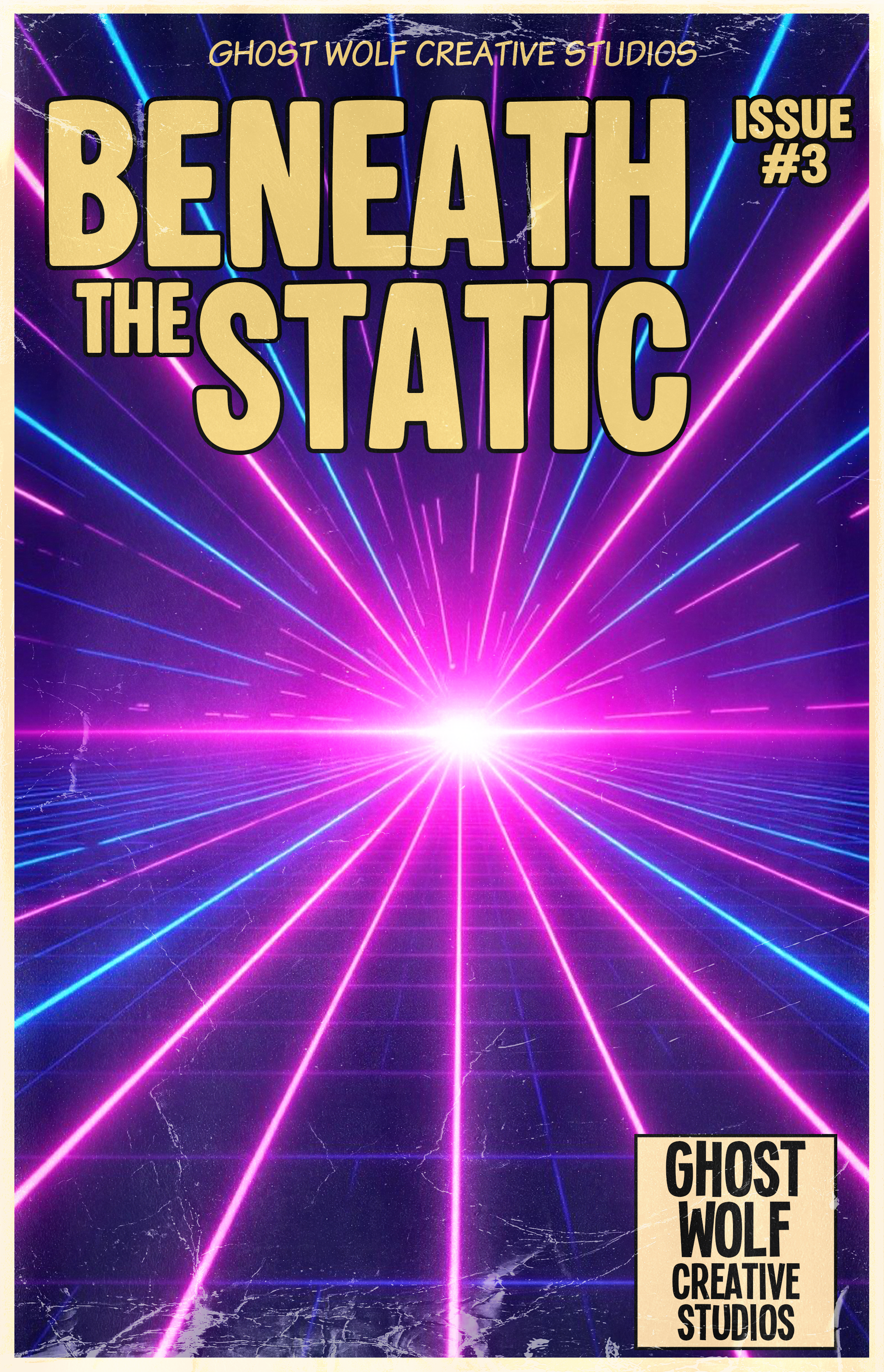 Beneath the static Issue #3