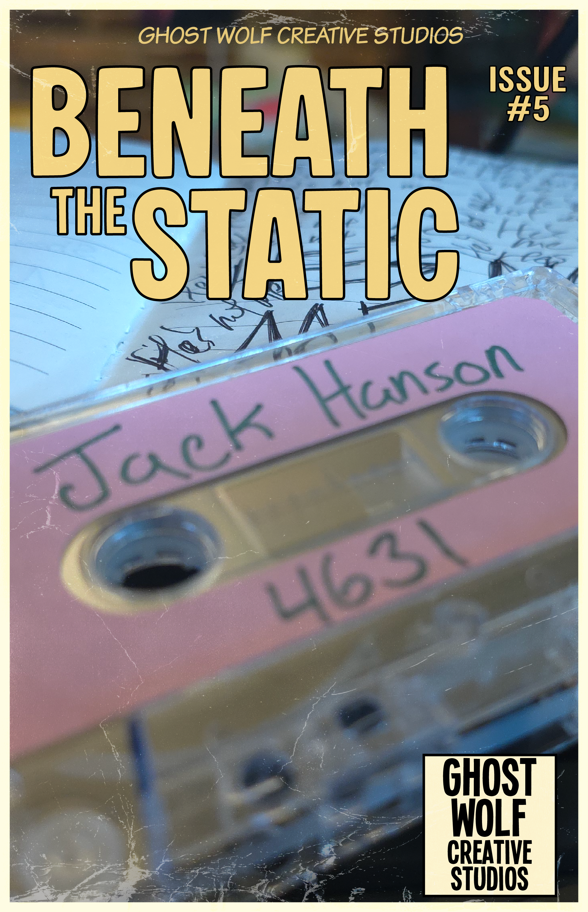 Beneath The Static Issue # 5