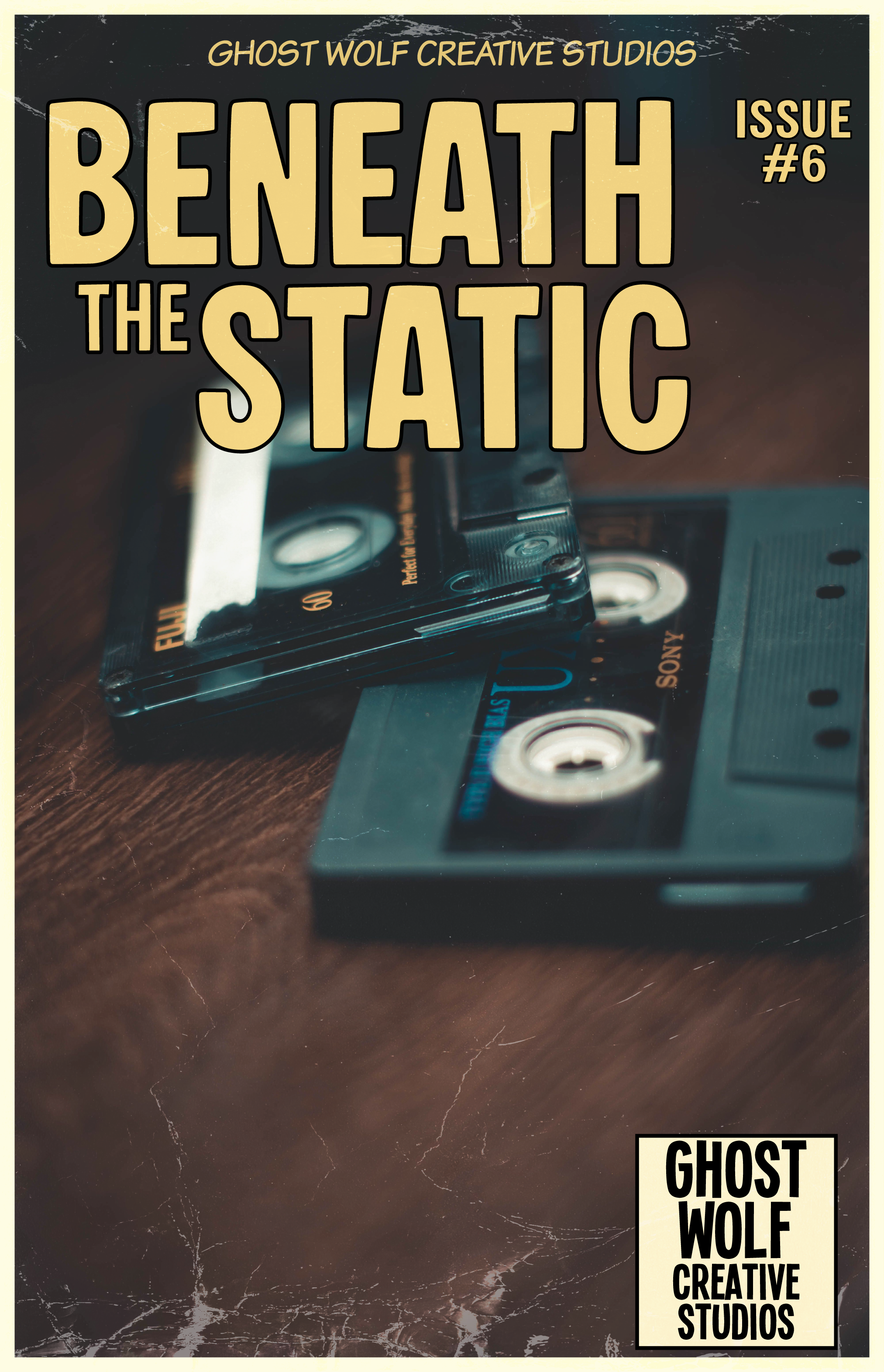 Beneath the Static issue #6