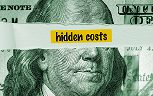 The Hidden Costs All Around Us - and How to Stop Paying Them