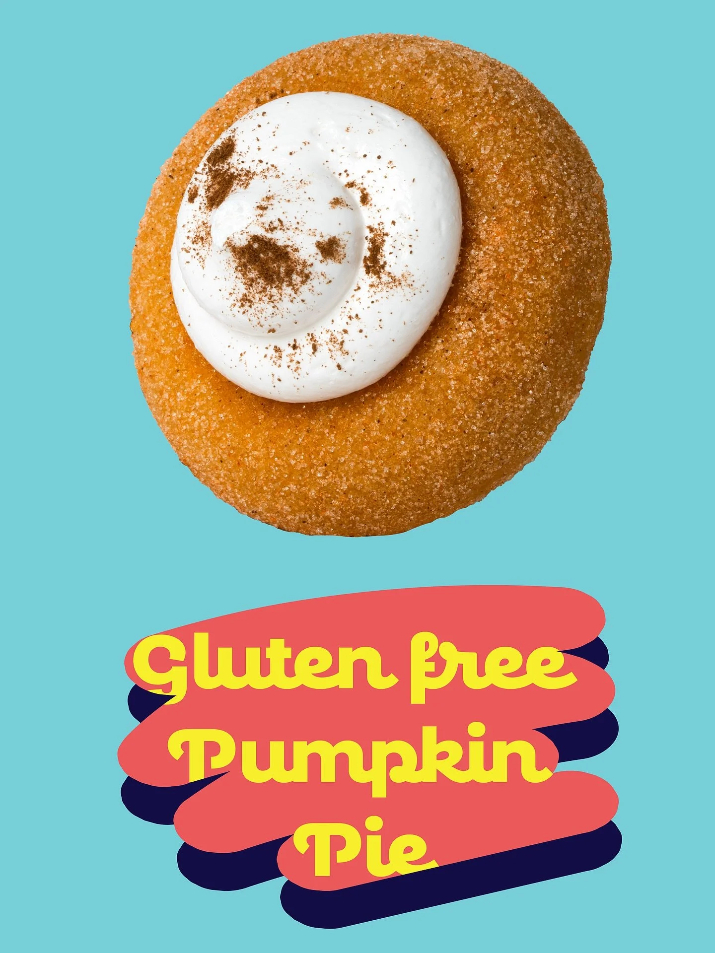 Dietary restrictions shouldn&rsquo;t mean flavour restrictions. All the goodness, none of the gluten, available in Pumpkin Pie flavour 🎃🍩.

Pumpkin pie filling, spiced sugar, and marshmallow whip. Available until the end of January 🧡🍩