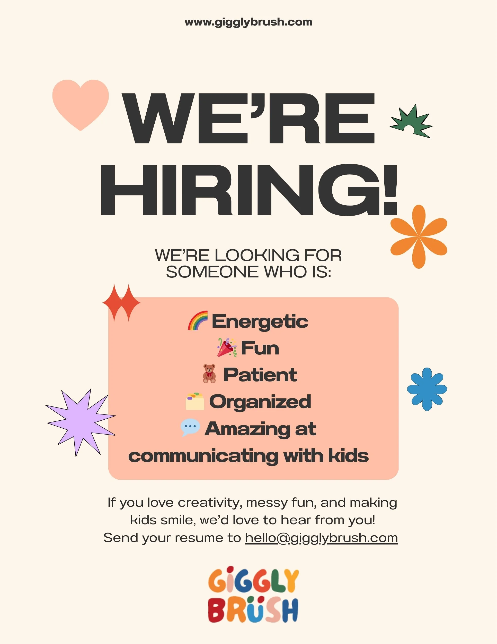 ✨ We&rsquo;re Hiring! ✨
Do you love kids, bring great energy everywhere you go, and thrive on staying organized? 🎨🧸💛
If that sounds like YOU, we&rsquo;d love to meet you!

Send us an email and join our fun-loving team! 
Hello@gigglybrush.com