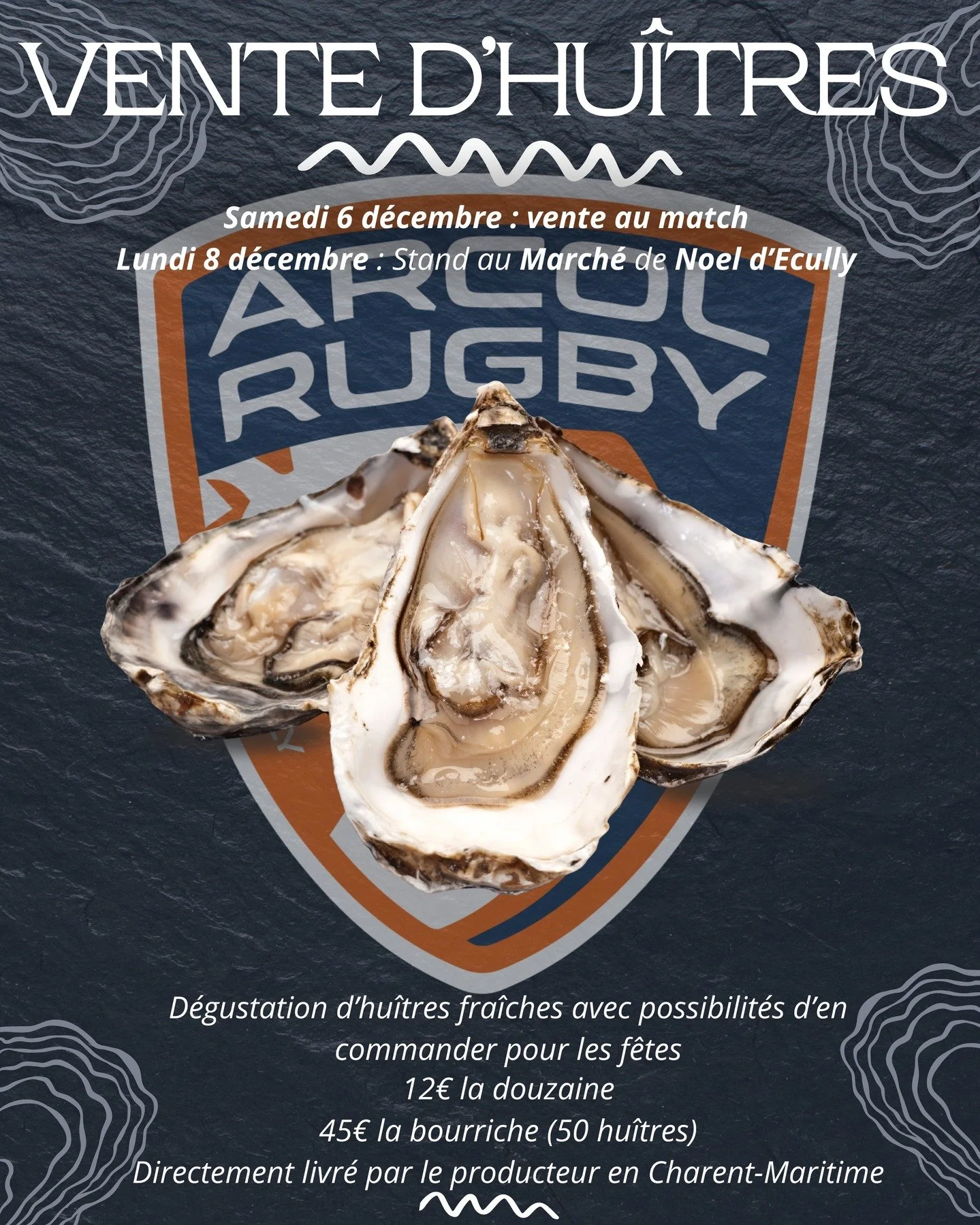 🦪 VENTE D&rsquo;HU&Icirc;TRES &ndash; ARCOL RUGBY 🏉

Cette ann&eacute;e, l&rsquo;ARCOL Rugby vous propose deux rendez-vous gourmands pour savourer vos hu&icirc;tres avant les f&ecirc;tes! (directement livr&eacute; de Charente-Maritime)

📅 Samedi 6