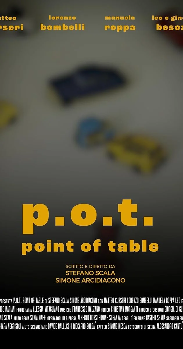 Locandina del film 'P.O.T. - Point of Table' con titoli e nomi di cast e crew, con oggetti di gioco sul tavolo in sottofondo.