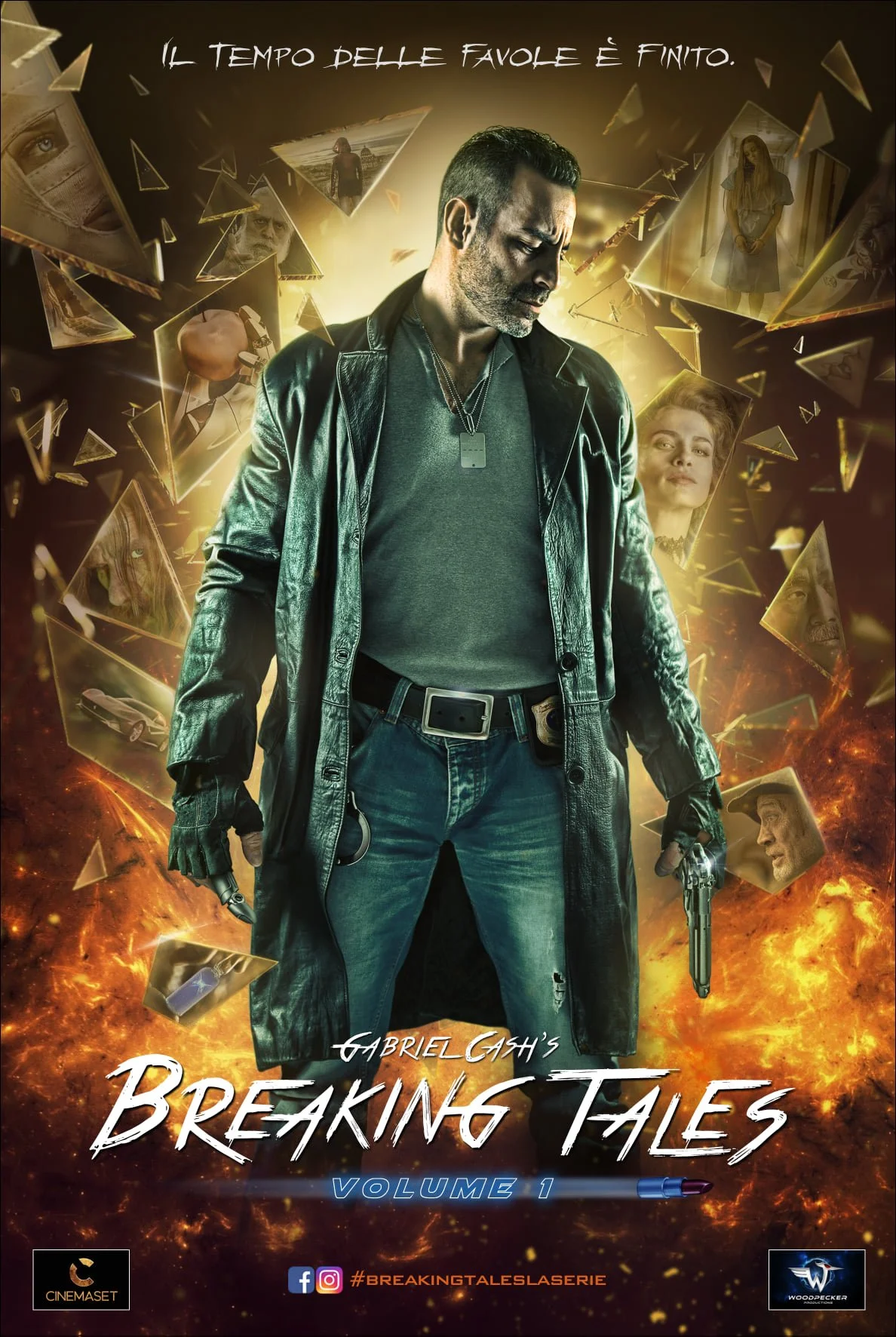 Poster di un film intitolato 'Breaking Tales Volume 1' con un uomo in primo piano che tiene una pistola, sfondo di esplosioni e frammenti di foto di personaggi e scene vari, con il testo in italiano 'Il tempo delle favole è finito'.
