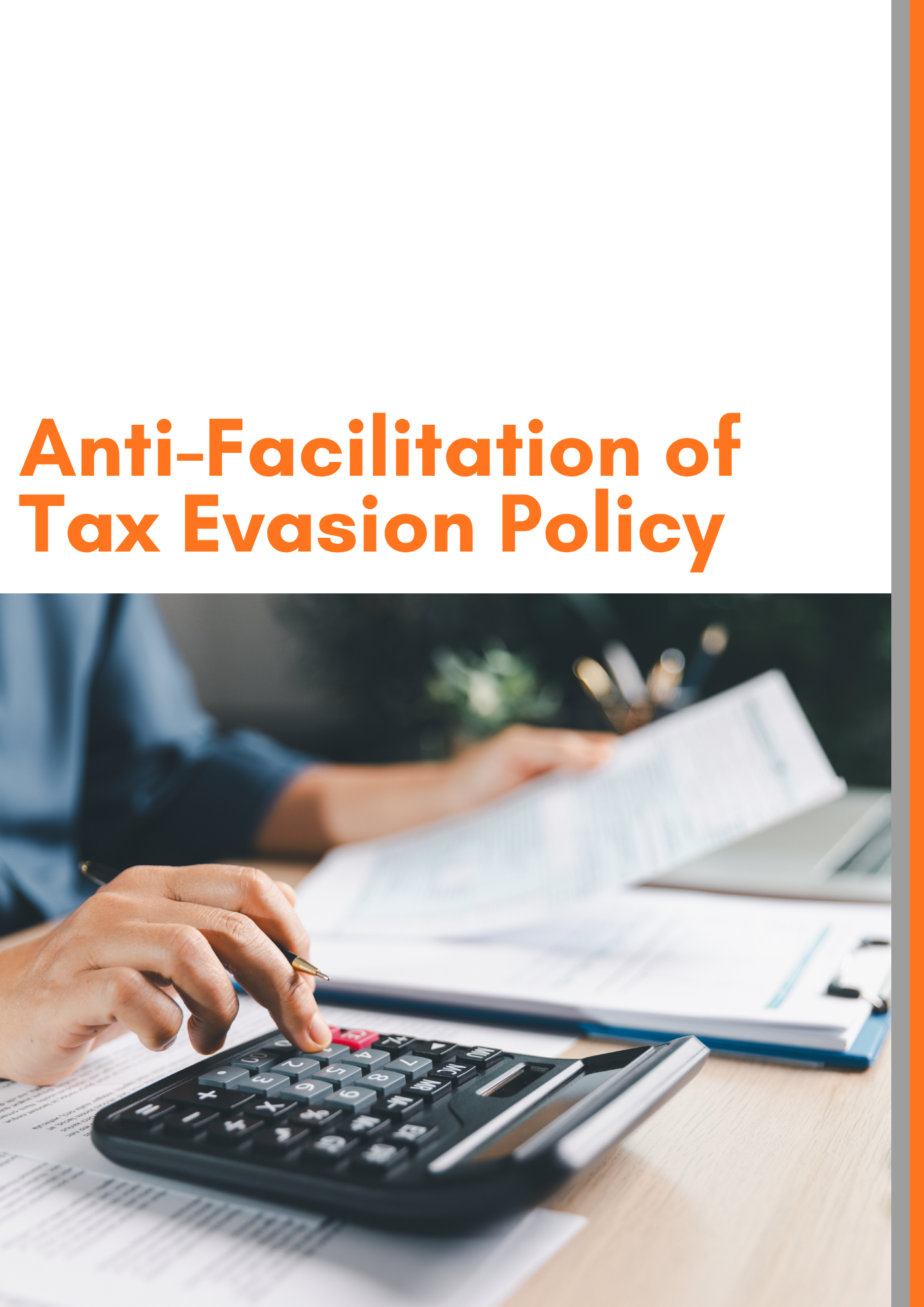 Anti-Facilitation of Tax Evasion Policy