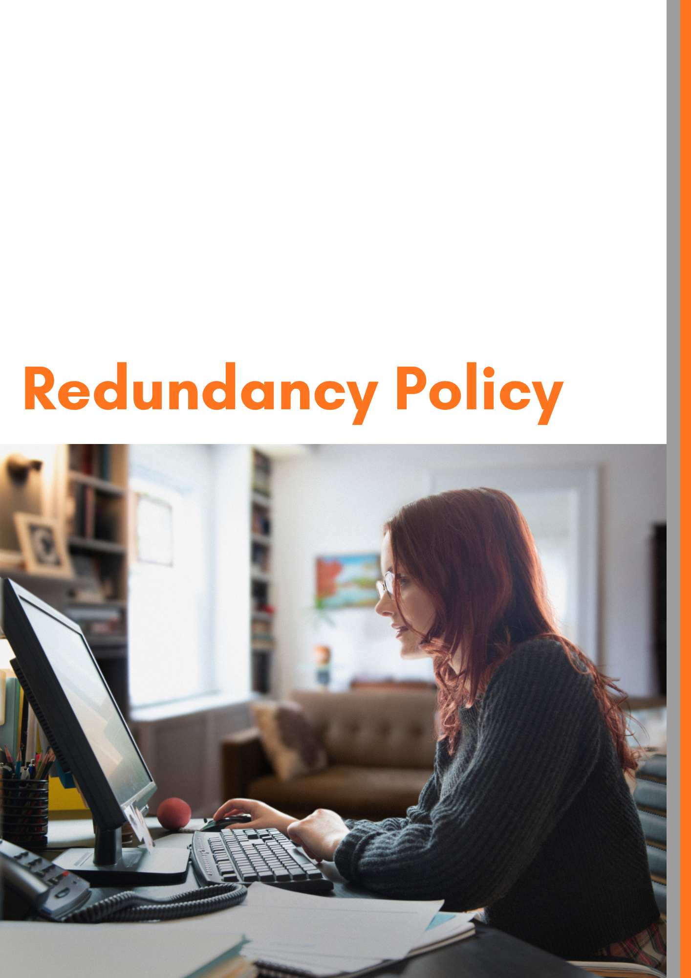 Redundancy Policy