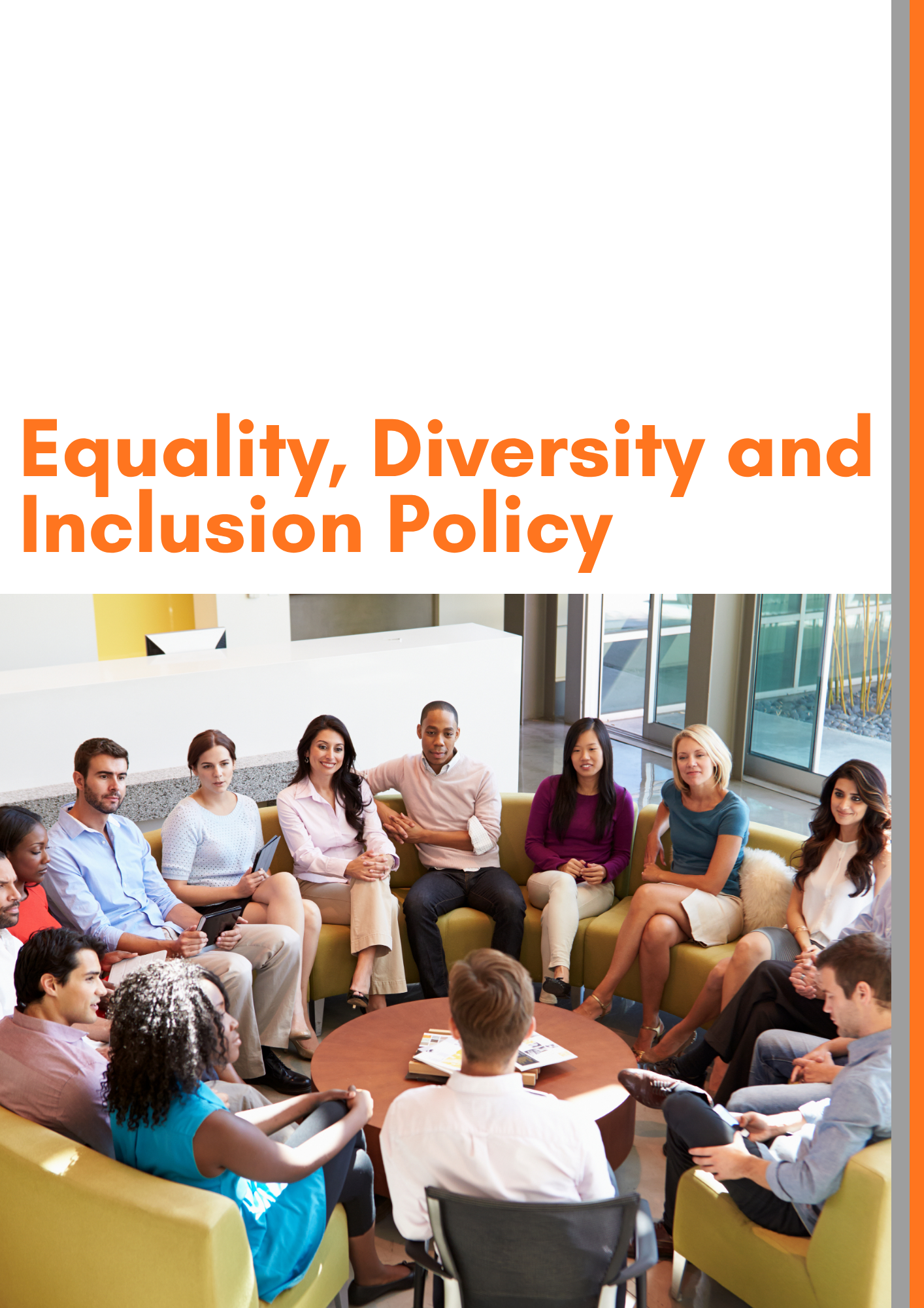 Equality, Diversity and Inclusion Policy