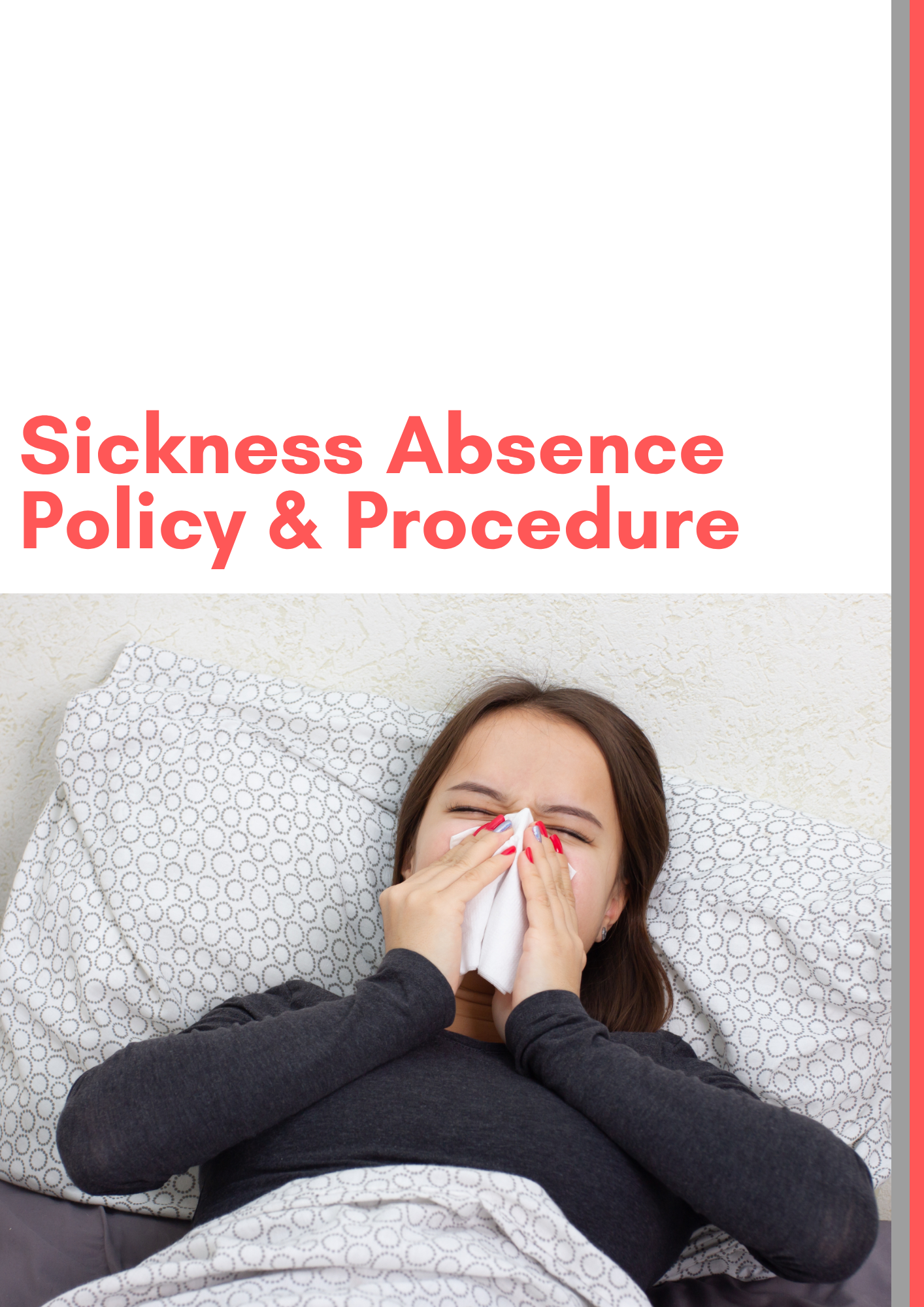 Sickness Absence Policy & Procedure
