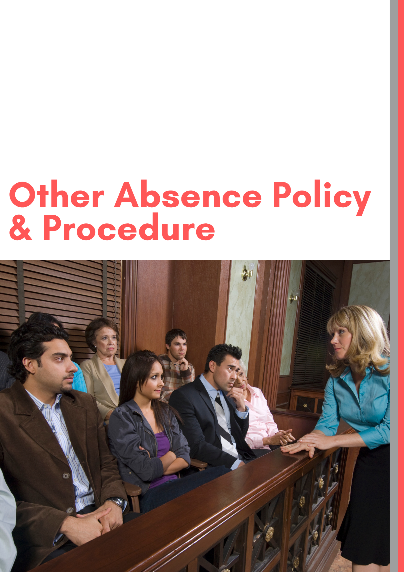 Other Absence Policy & Procedure