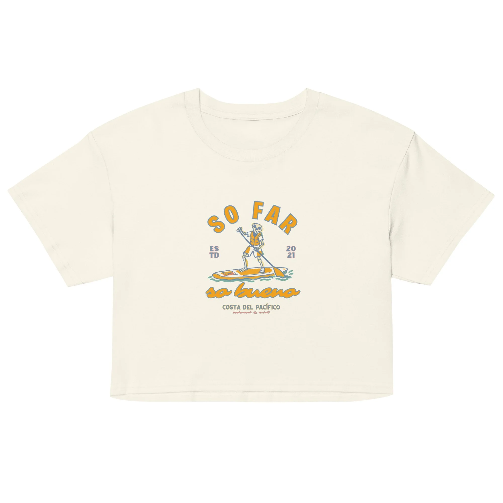 so far so bueno crop tee