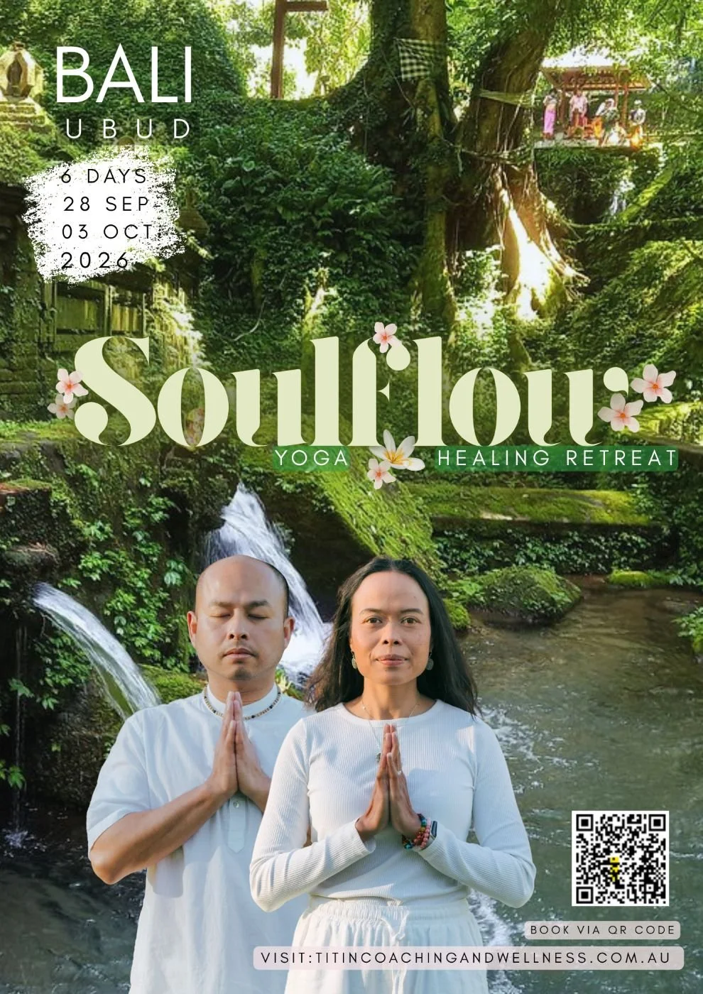 Soulflow Yoga &amp; Healing Retreat- Ubud Bali