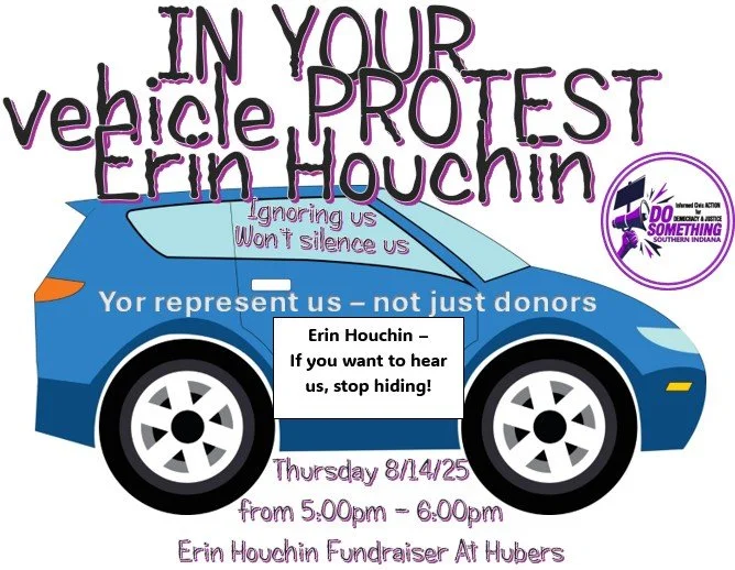 IN YOUR Vehicle PROTEST at Erin Houchin Fundraiser