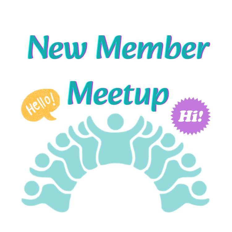 New Member Meetup