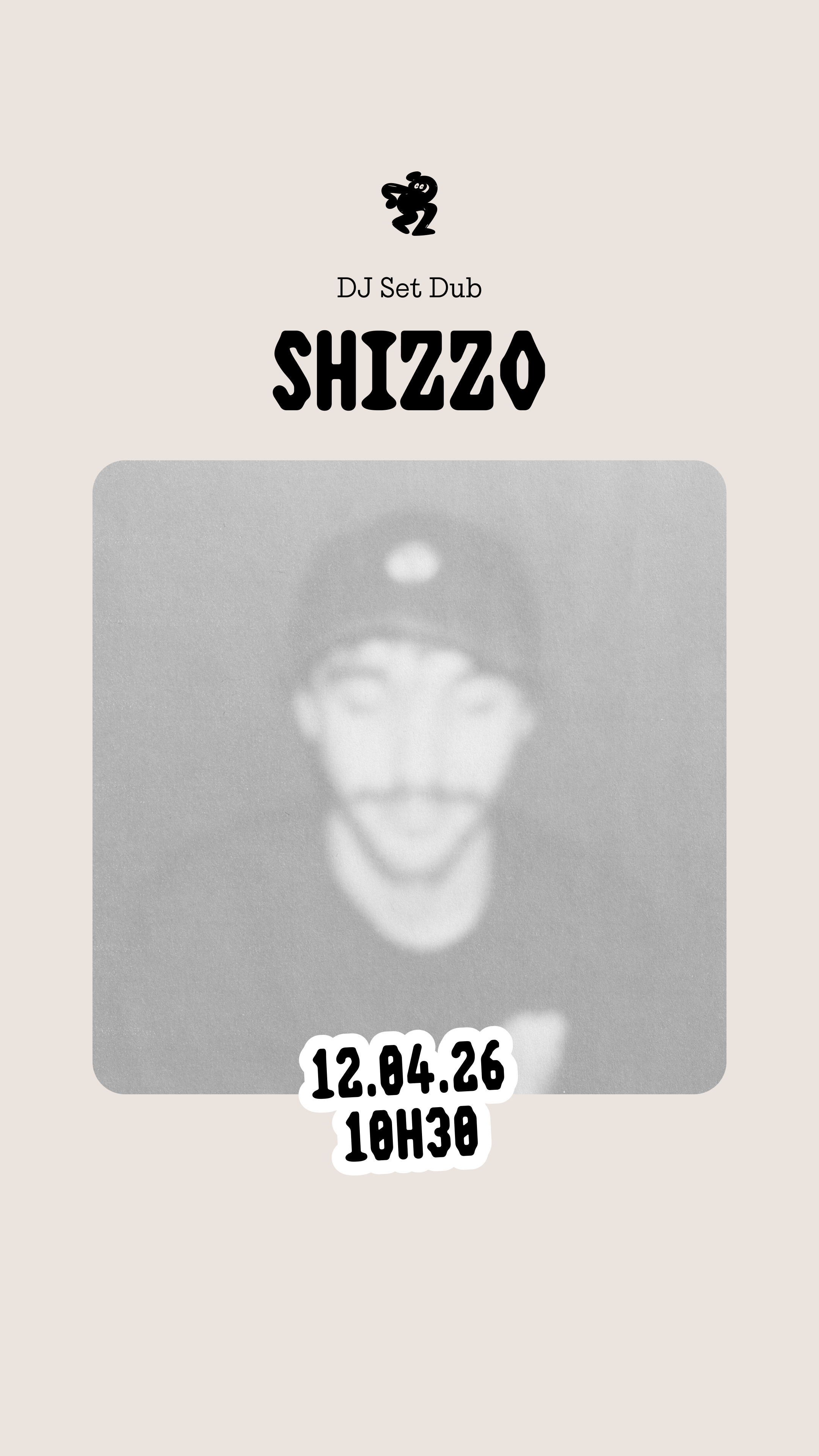 DJ SET °001 — SHIZZO 