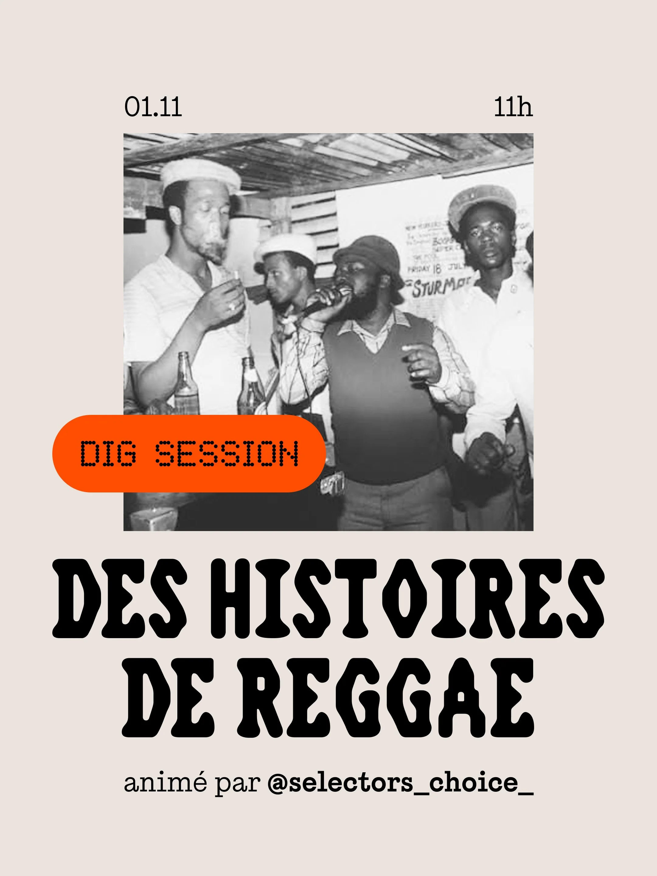 DIG SESSION 001 - DES HISTOIRES DE REGGAE