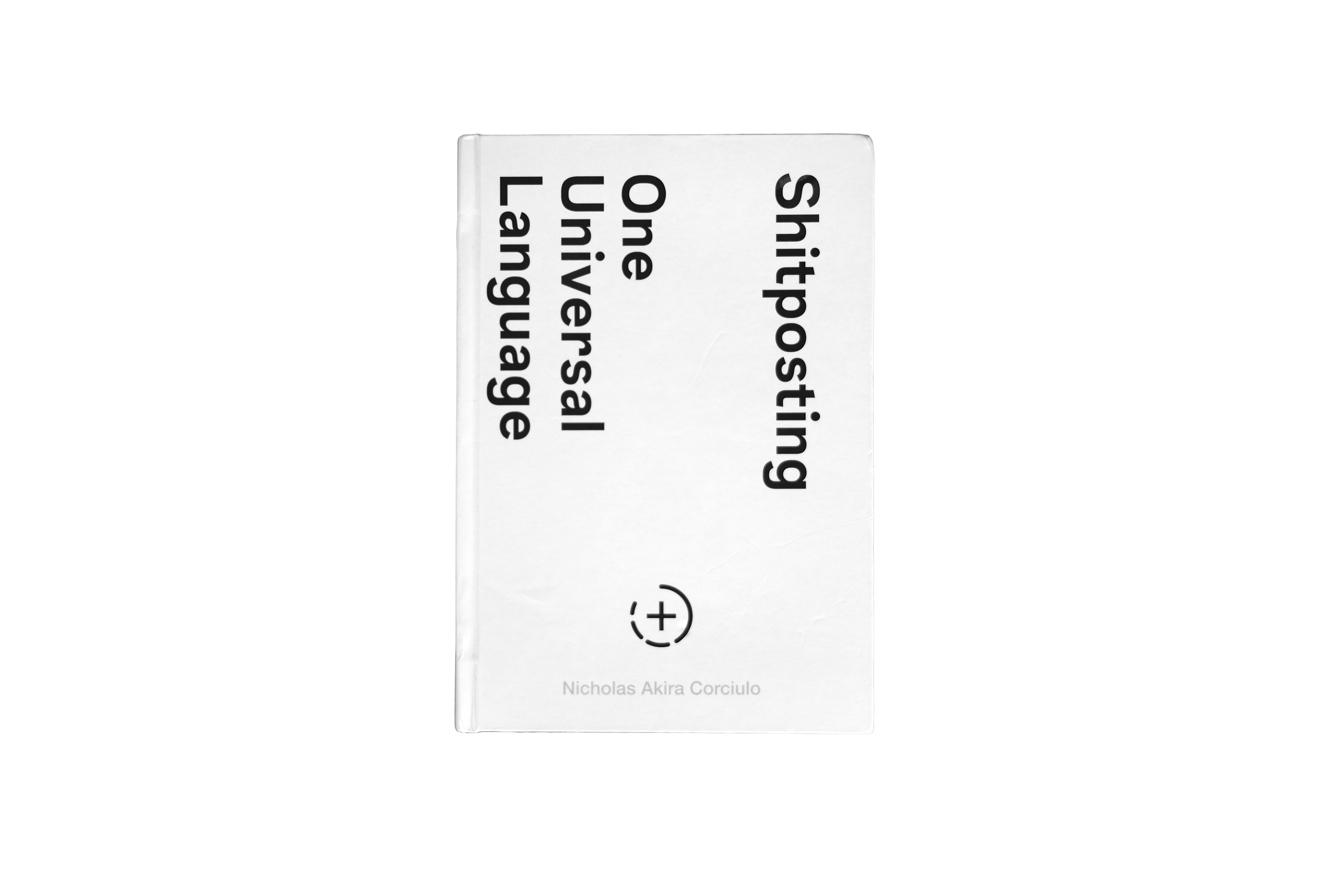 Shitposting: One Universal Language