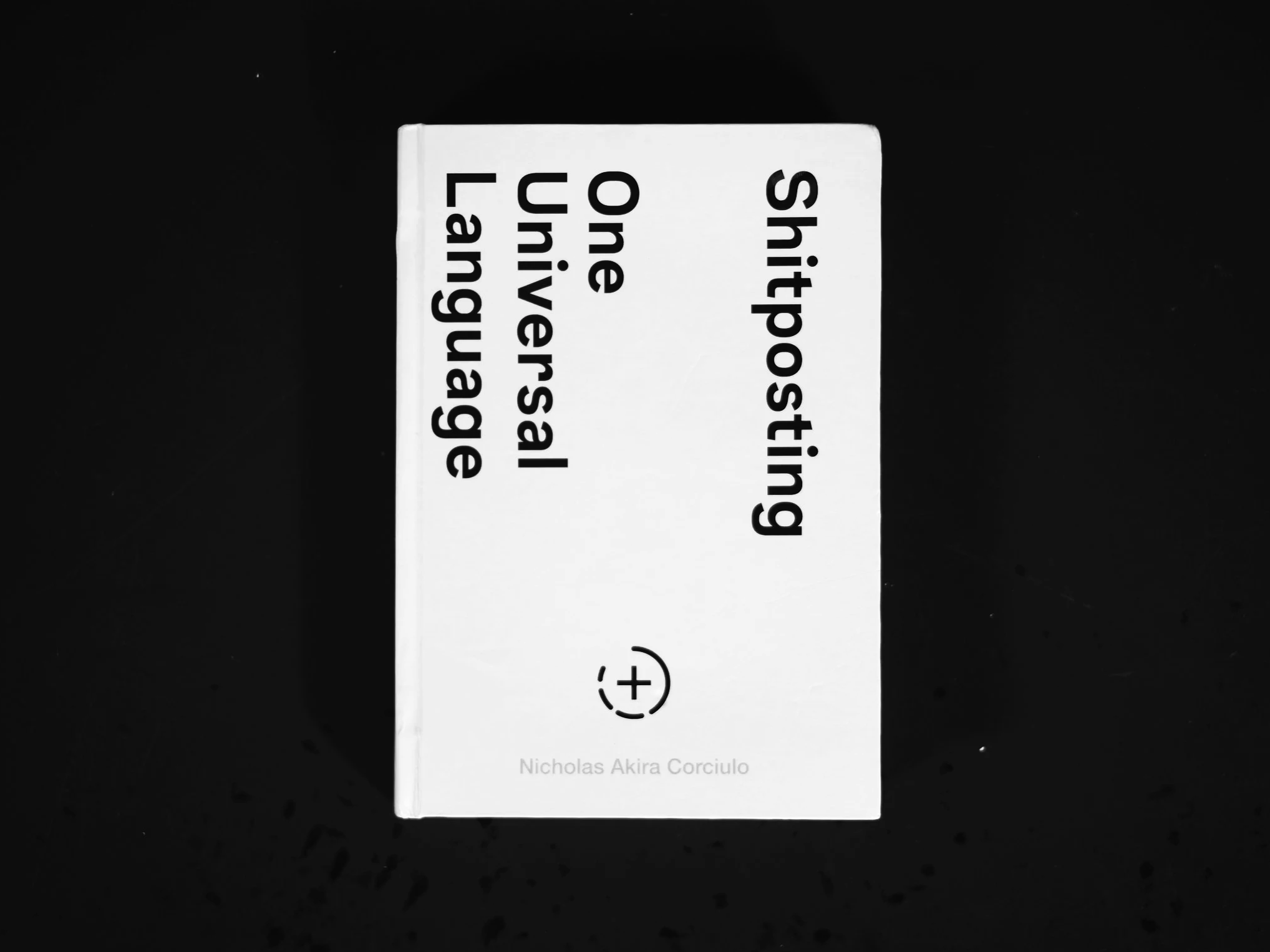 Shitposting: One Universal Language