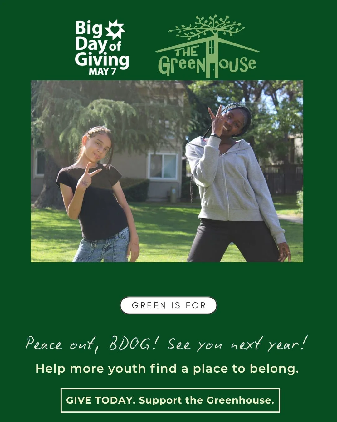 Hello GreenHouse friends! We want to thank you so deeply for partnering with The GreenHouse through Big Day of Giving yesterday. Together, 89 donors gave $107,227 to support GreenHouse youth and families! Your generosity has made a tremendous impact 