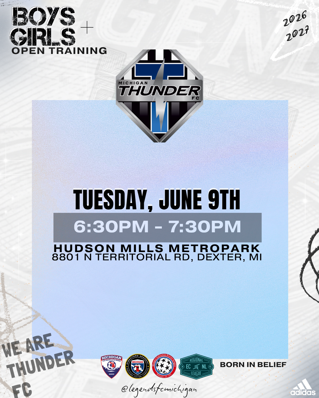 Event poster for Michigan Thunder FC Boys and Girls open training on Tuesday, June 9th from 6:30 PM to 7:30 PM at Hudson Mills Metropark, Dexter, MI. The poster features the Michigan Thunder FC logo, various sponsor logos, and the tagline "Born in Belief."