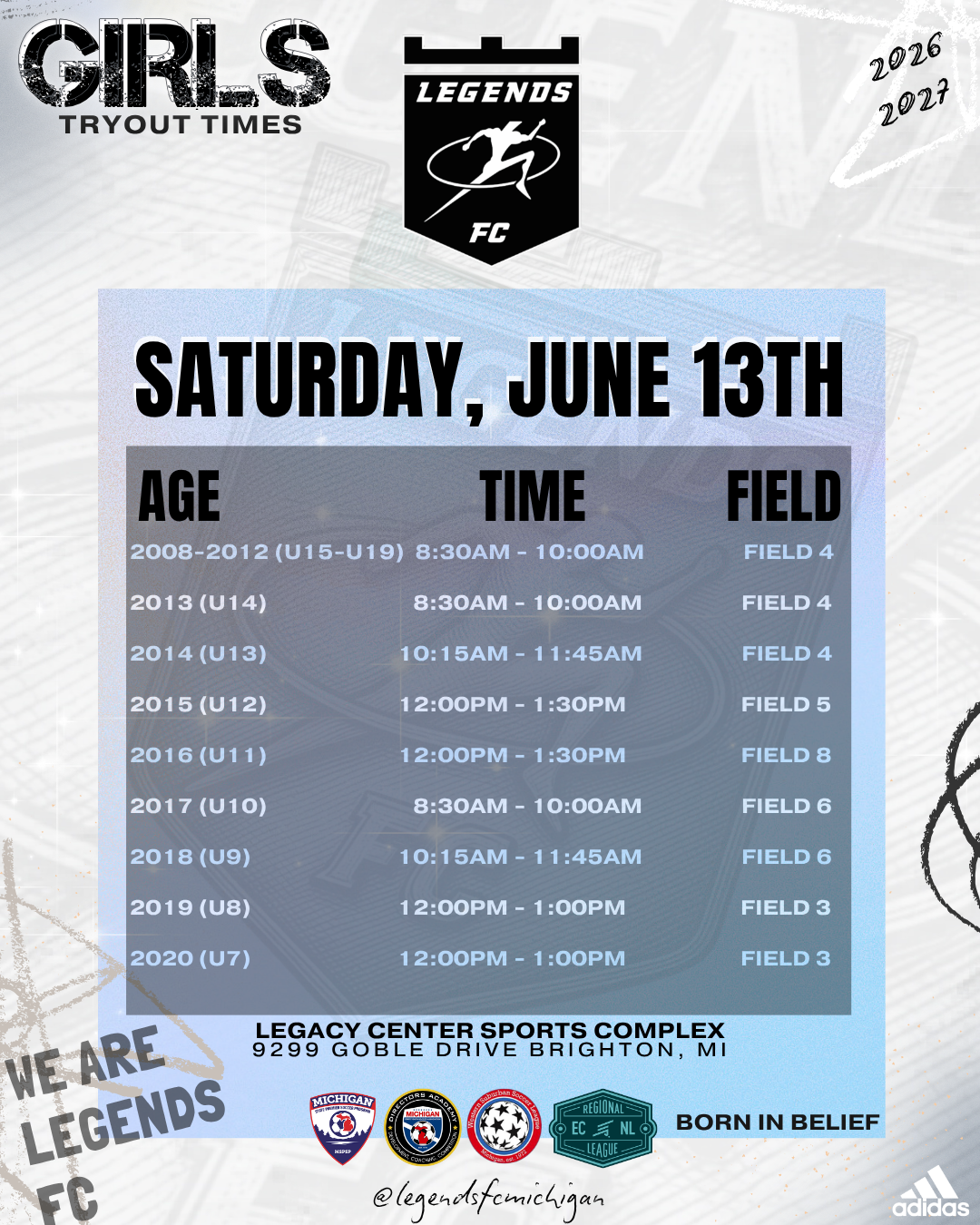 Girls' soccer tryout schedule for June 13th at Legacy Center Sports Complex in Brighton, Michigan, with age groups, times, and field locations listed.