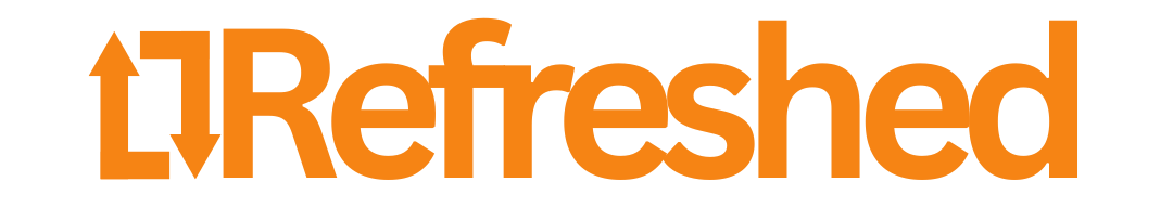Refreshed