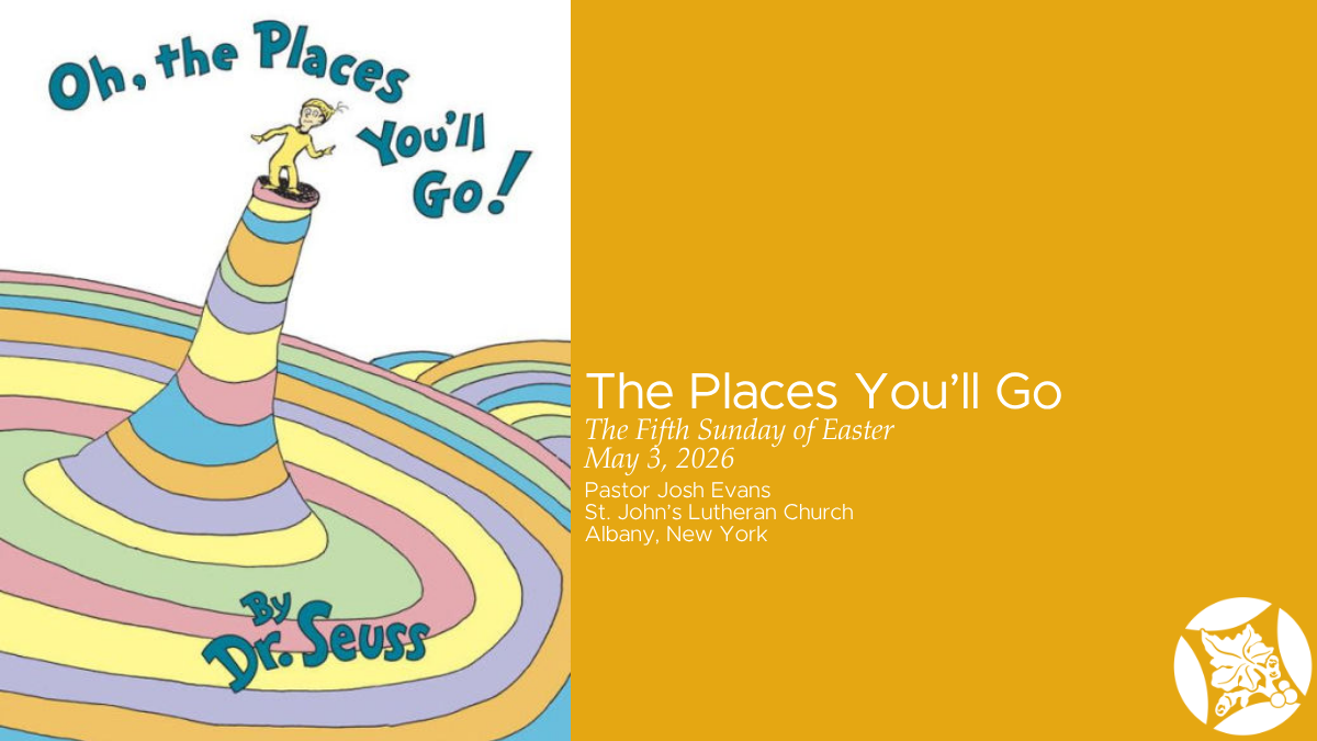 The Places You’ll Go