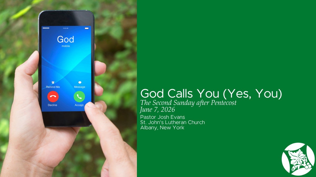 God Calls You (Yes, You)