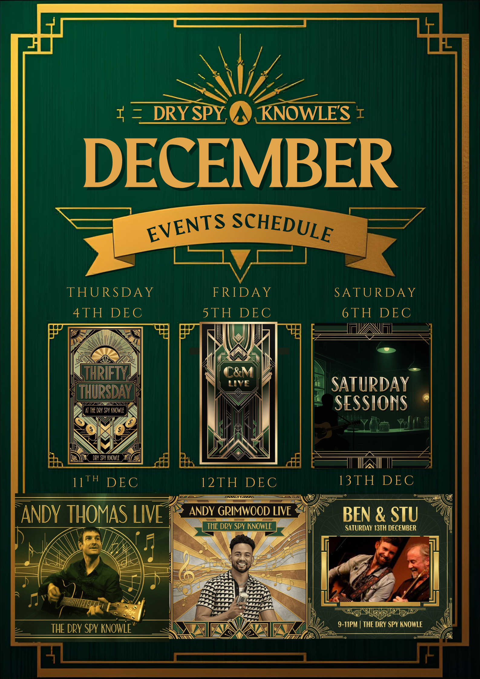 Event schedule poster for Dry Spy Knowle's December events, featuring performances by Andy Thomas, Andy Grimwood, and Ben & Stu from December 4th to 13th, with themed dates and times.