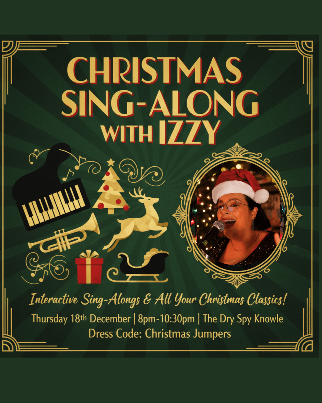 Christmas-themed promotional poster for a sing-along event with Izzy, featuring Christmas graphics, a photo of a woman wearing a Santa hat singing into a microphone, and event details.