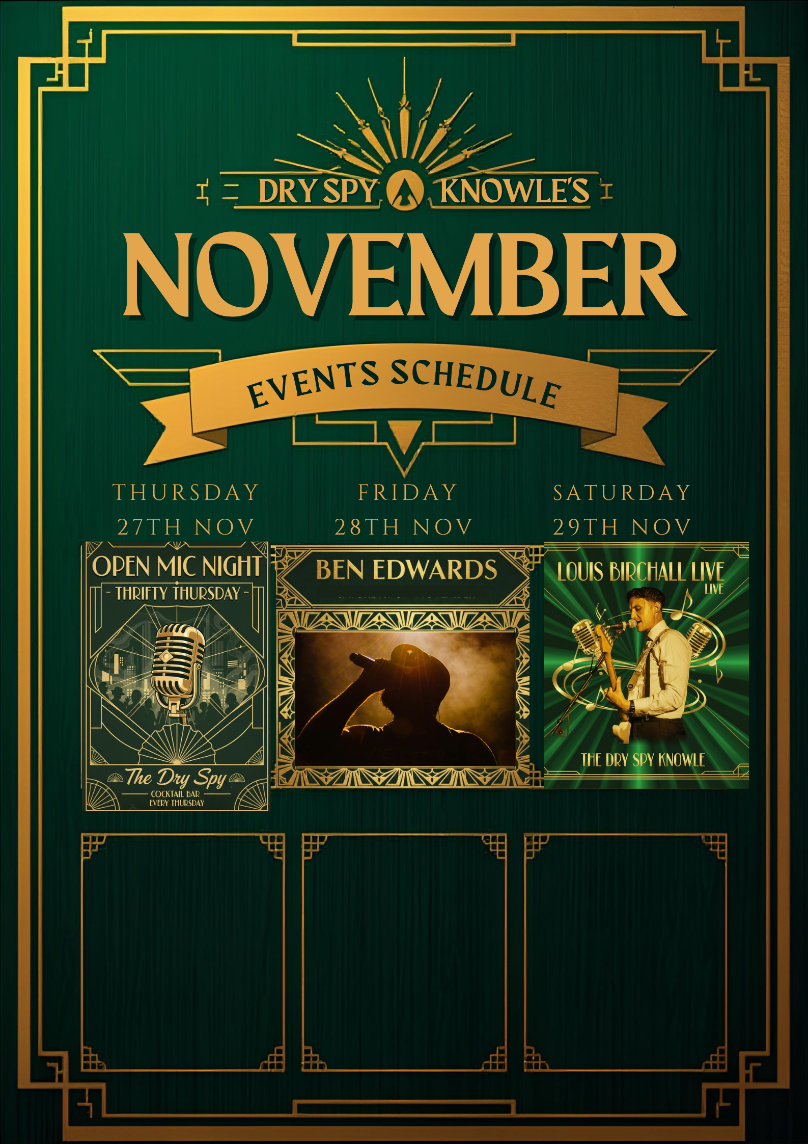 Event schedule for November from Dry Spy Knowle's, featuring open mic night on Thursday, Ben Edwards on Friday, and Louis Birchall live on Saturday, with decorative gold accents on a green background.