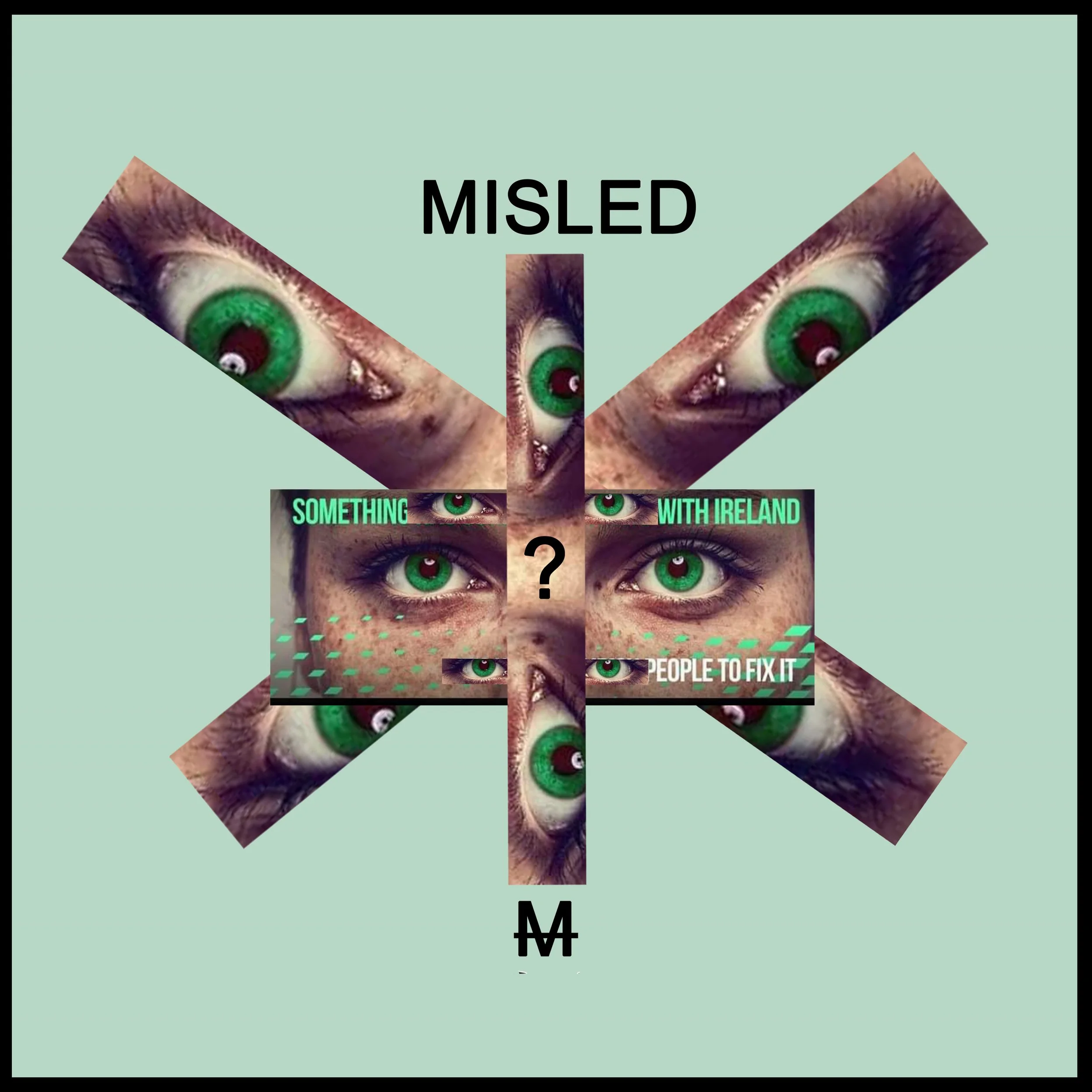 'Misled'  photomontage digital print on vinyl, 58 x 58cm from Your Move installation, NCAD Works 2025 
Also available as Giclée Print on Hannemule William Turner 27cm x42cm