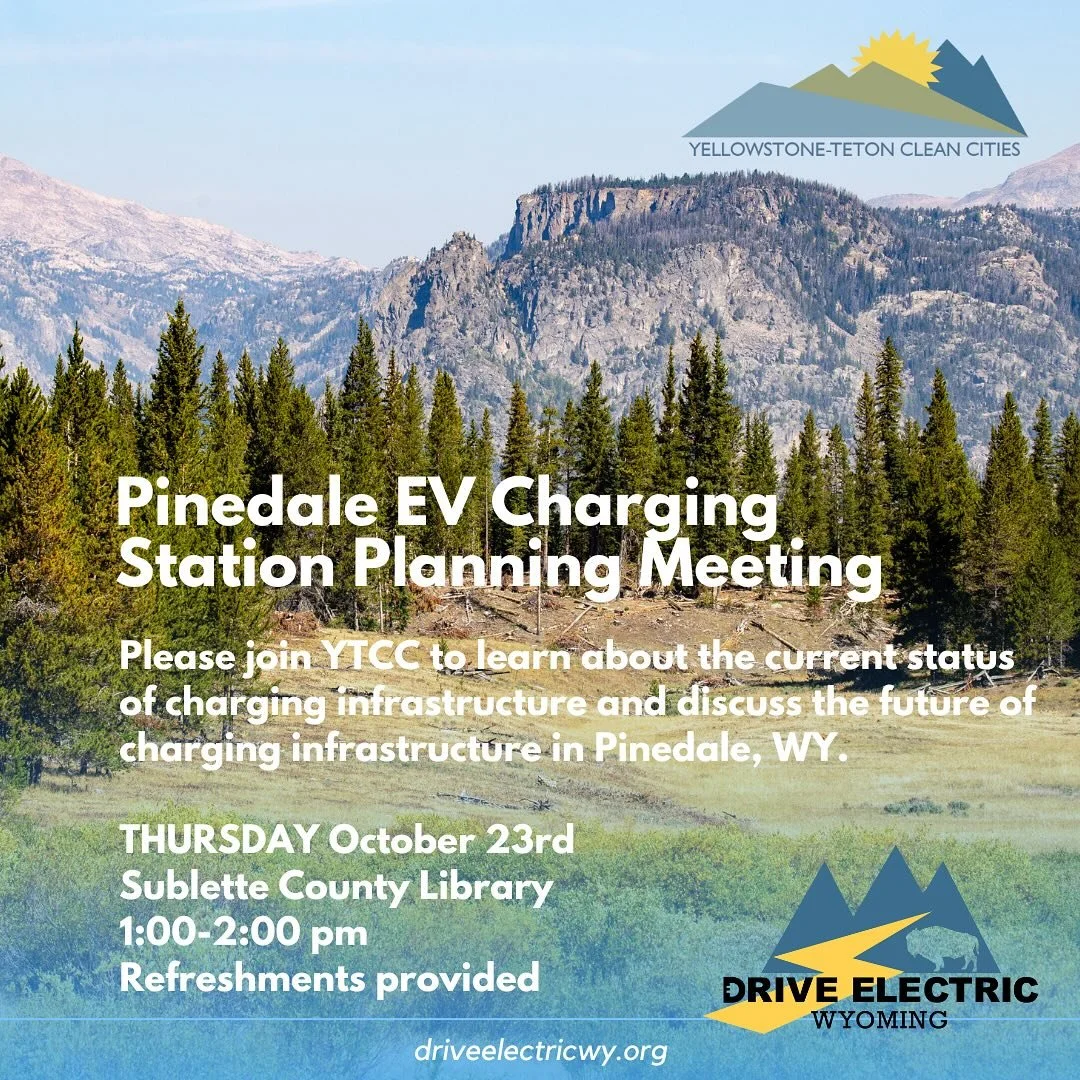Join us for an EV charging station strategy session in Pinedale, WY.  We hope to see you there!