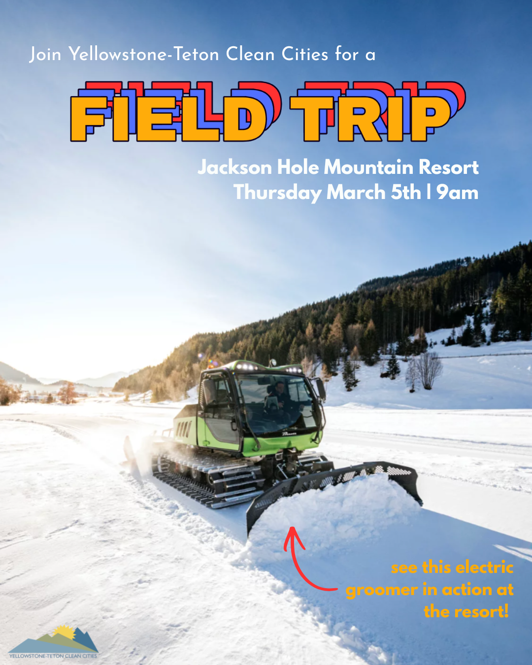 Jackson Hole Mountain Resort Field Trip