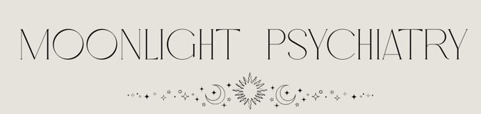 MOONLIGHT PSYCHIATRY