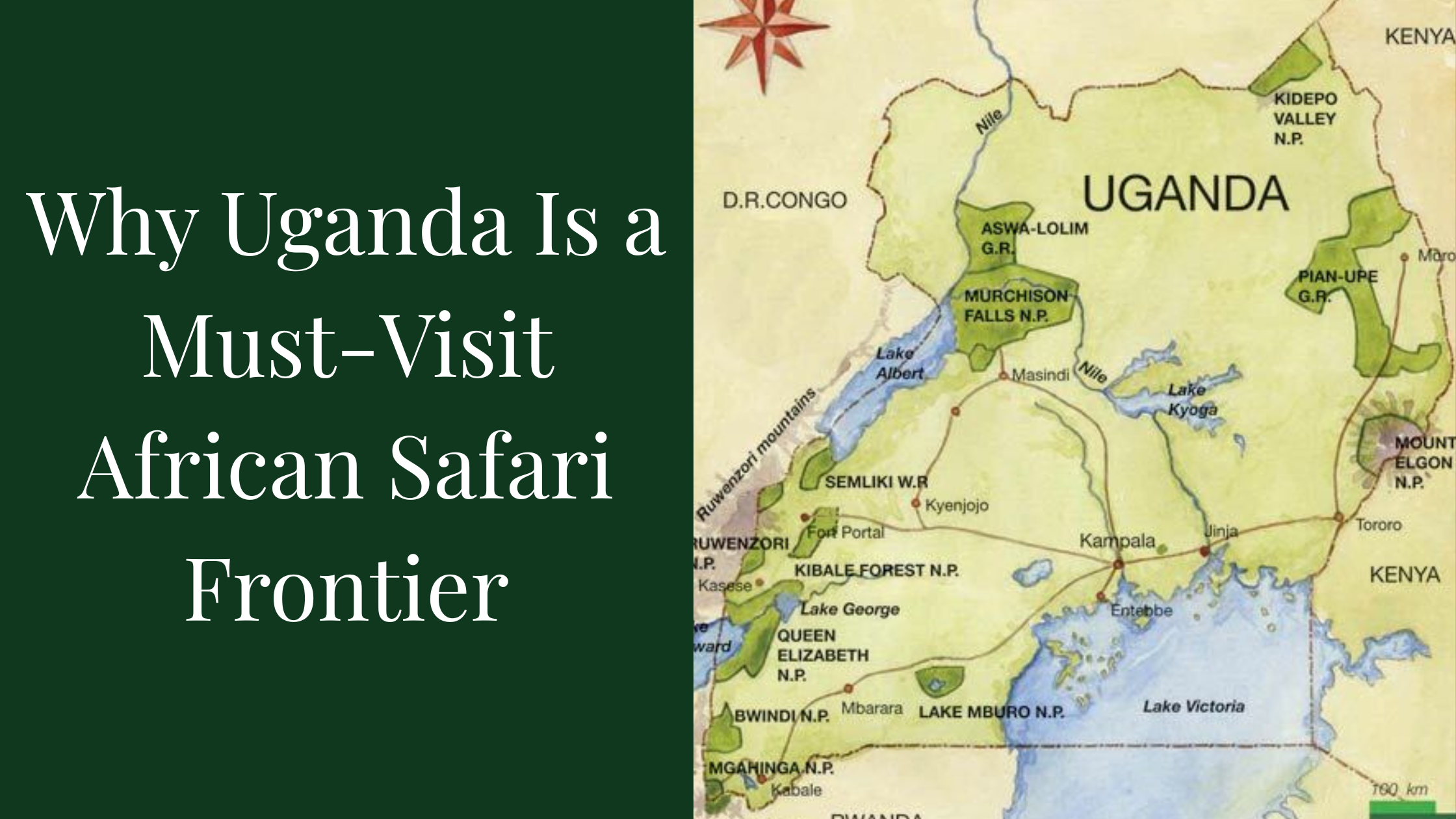 Why Uganda Is a Must-Visit African Safari Frontier