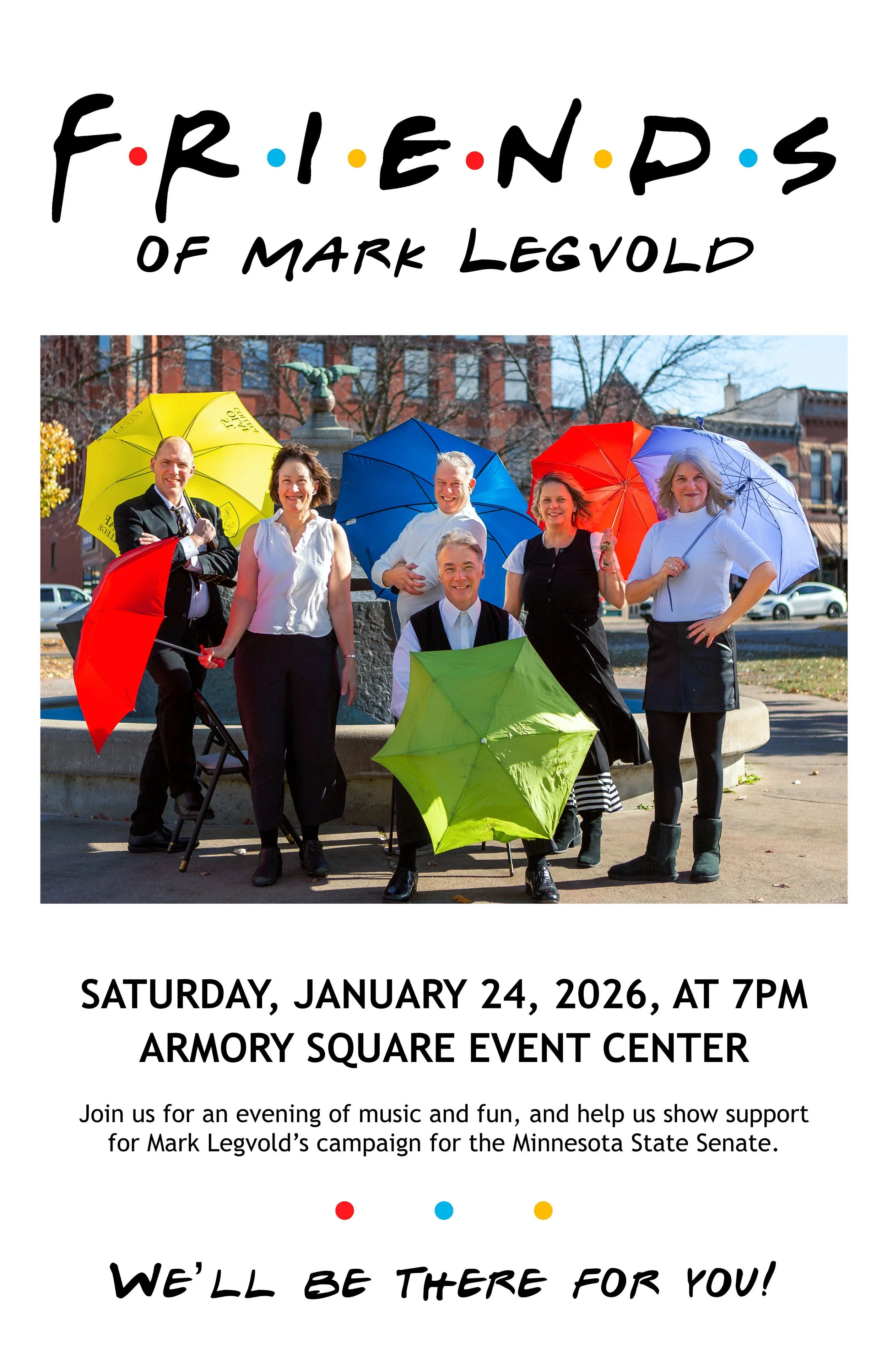 We’ll be there for you!