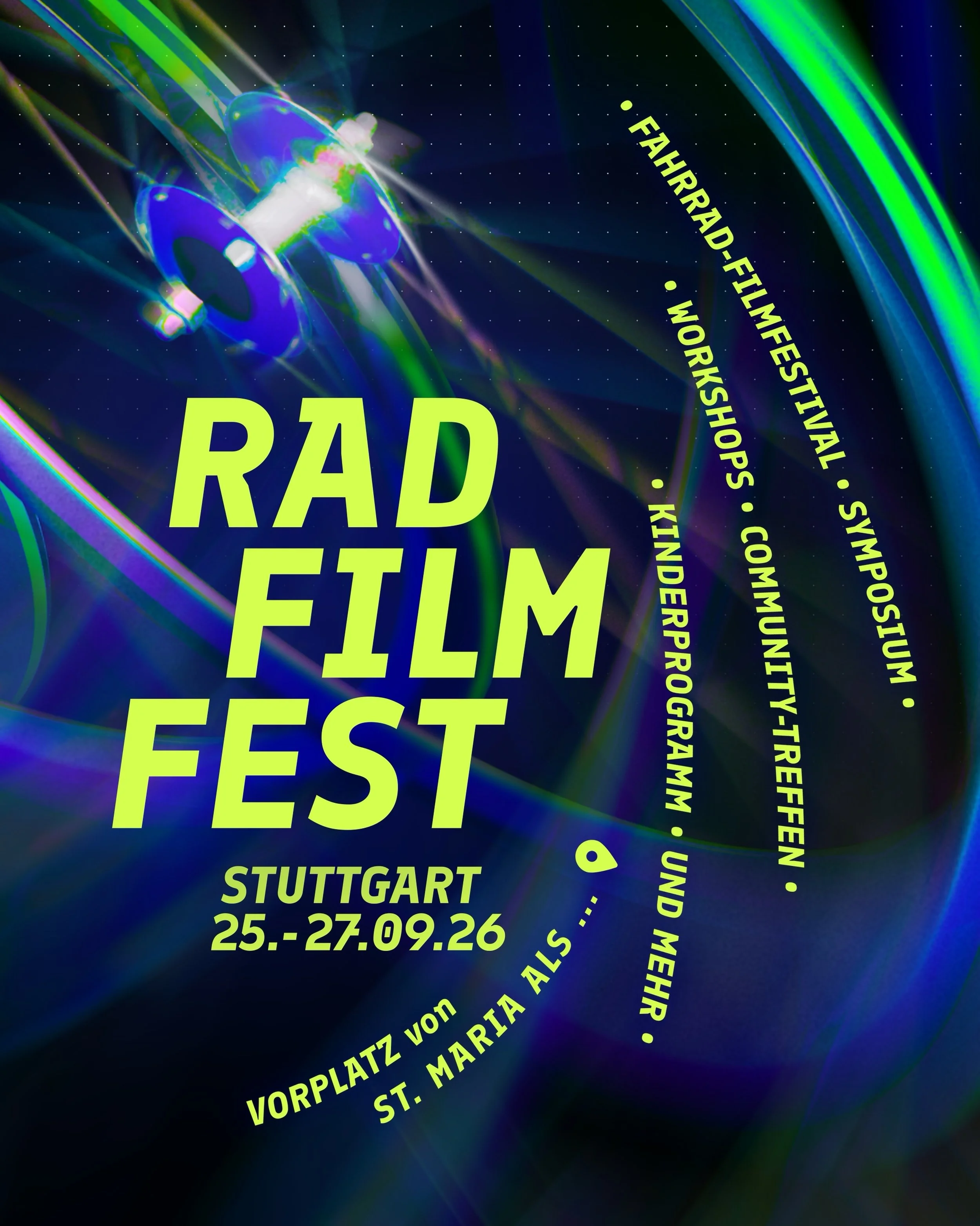 RAD FILM FEST
25.-27.09.26
@radfilmfest.de
#radfilmfest #stuttgart #filmfestival #cycling