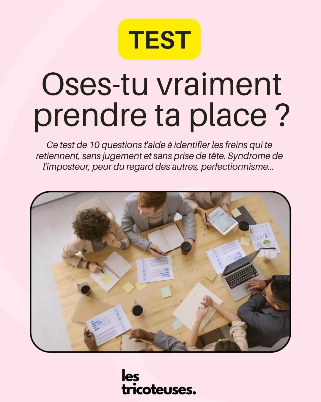 TEST - Prendre sa place