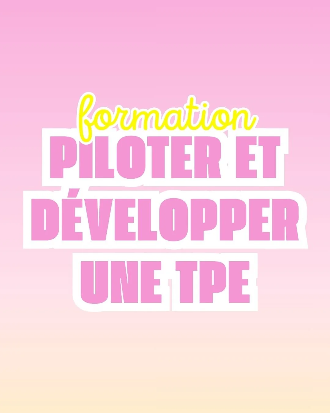 Piloter et développer une TPE (La Rochelle) - J1