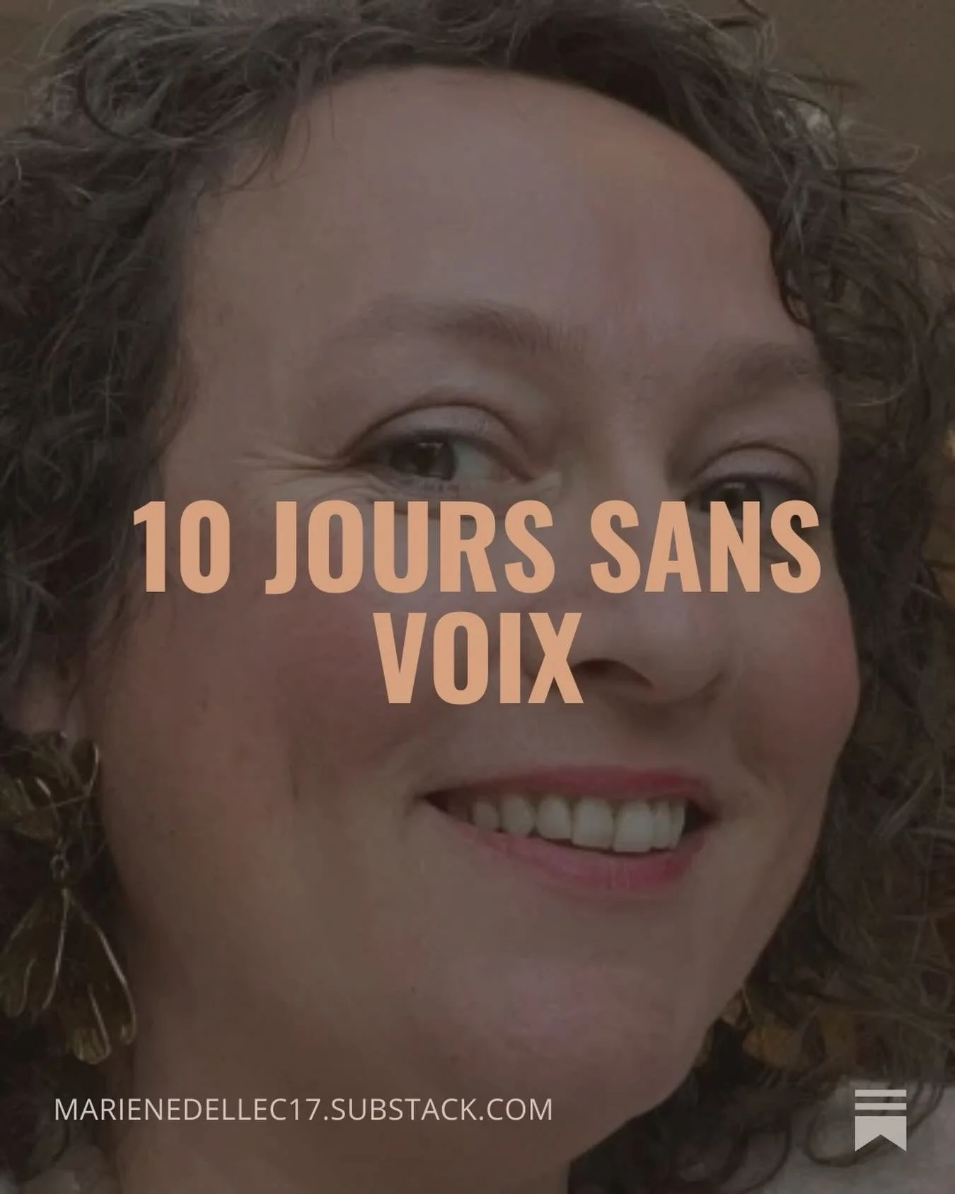 10 jours sans voix.

C&rsquo;est long 10 jours aphone quand on est bavarde. Quand on a l&rsquo;habitude des micros, des discours, du devant de la sc&egrave;ne, des &eacute;changes.

Sur le moment, c&rsquo;est contraignant. Frustrant aussi.

Perdre la