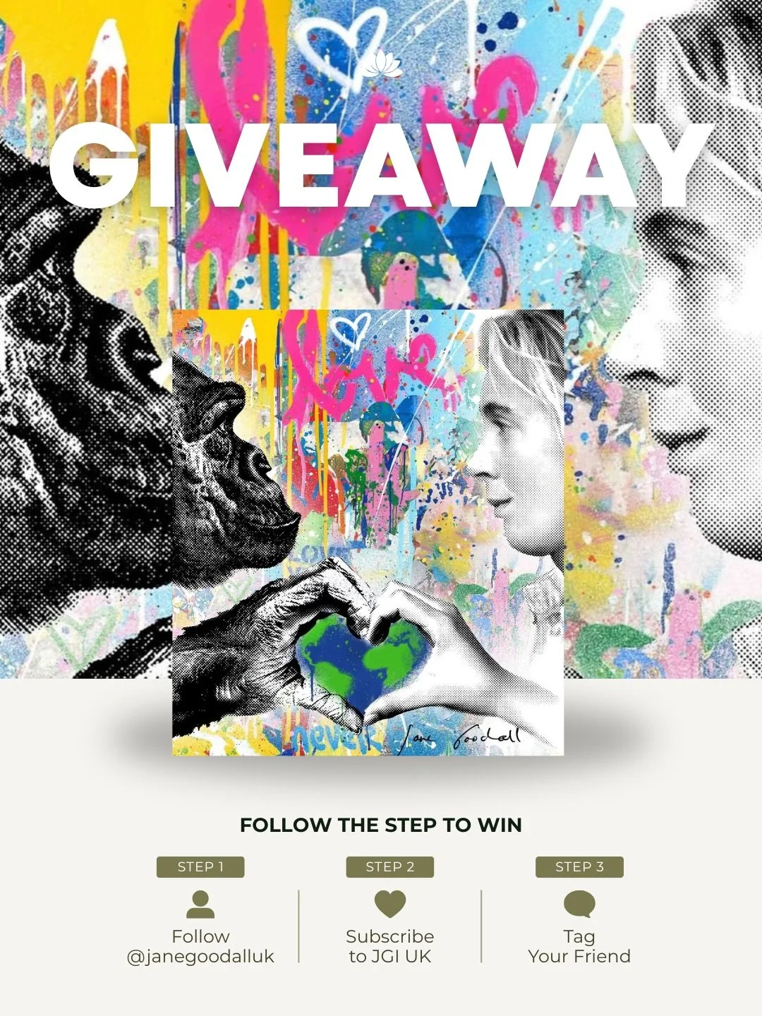 WIN: A very special Jane Goodall Institute anniversary giveaway 💚

To celebrate 49 years of the Jane Goodall Institute, we&rsquo;re giving one lucky winner a Mr Brainwash print, designed especially for Jane Goodall, plus a limited-edition goody bag 