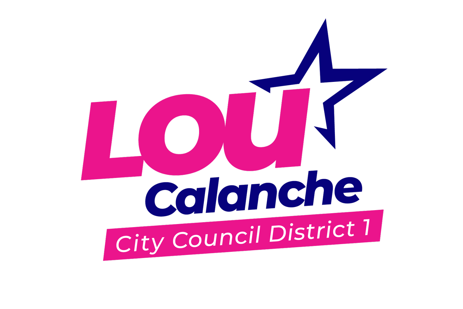 Lou Calanche for Los Angeles City Council