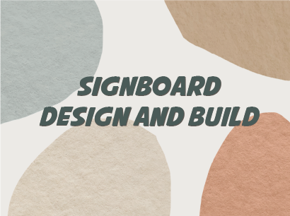 Text reading 'Signboard Design and Build' on a background with abstract shapes in muted colors.