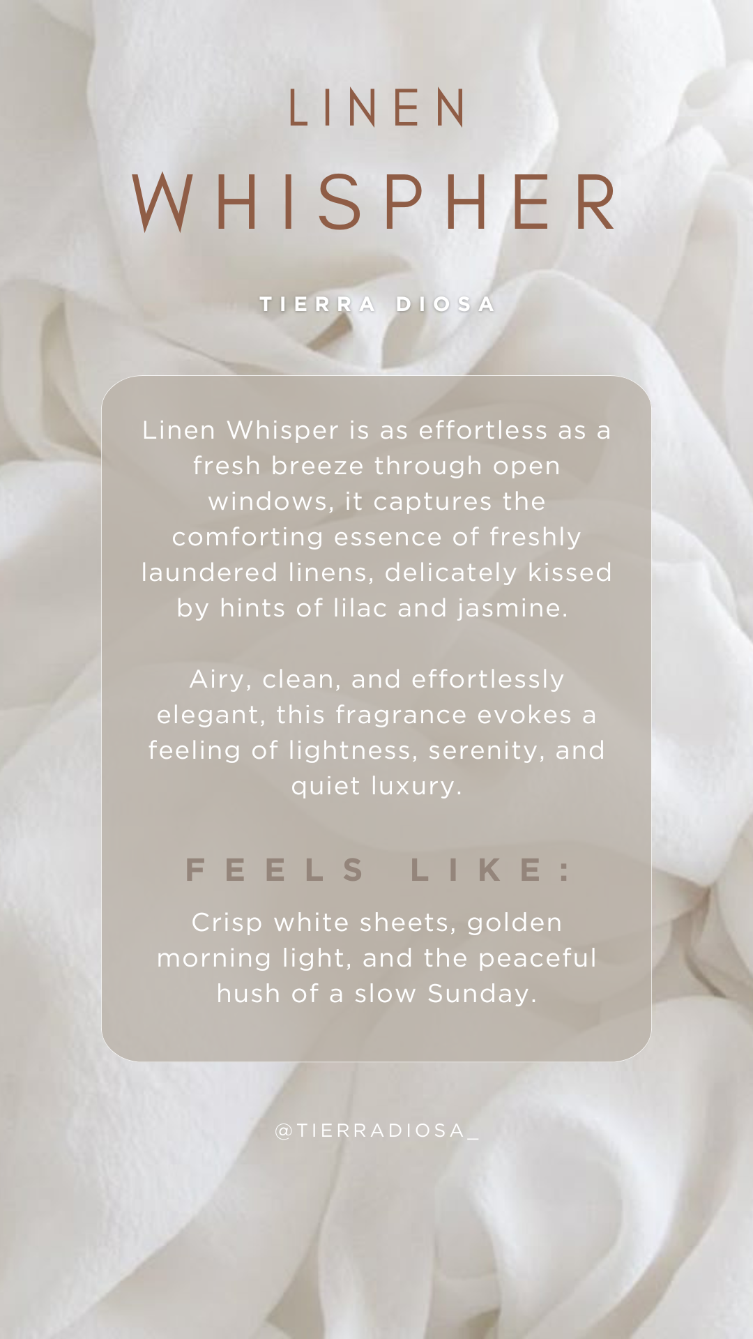 An advertisement for Linen Whisper, a fragrance by Tierra Diosa, with a background of white linen. The text describes the scent as fresh, breezy, and delicate, evoking feelings of lightness, serenity, and luxury.