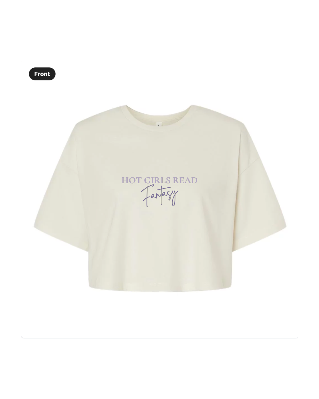 Hot Girls Read Fantasy - Cropped Tee