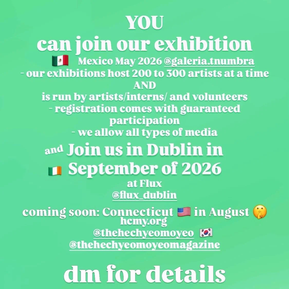 Open Calls are Open -> links in BIO 🥼 

Next stop is@galeria.tnumbra
in Mexicali in May

Then: Dublin Ireland @flux_dublin in September

We are also organizing a group show in Connecticut 🇺🇸 
this summer

Who we are:
We are an artist run non pr