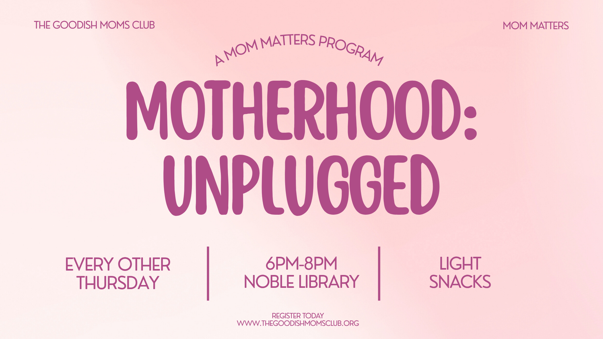 Motherhood Unplugged