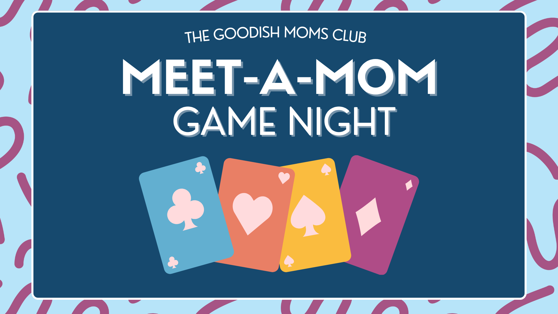 June Meetup: Meet A Mom