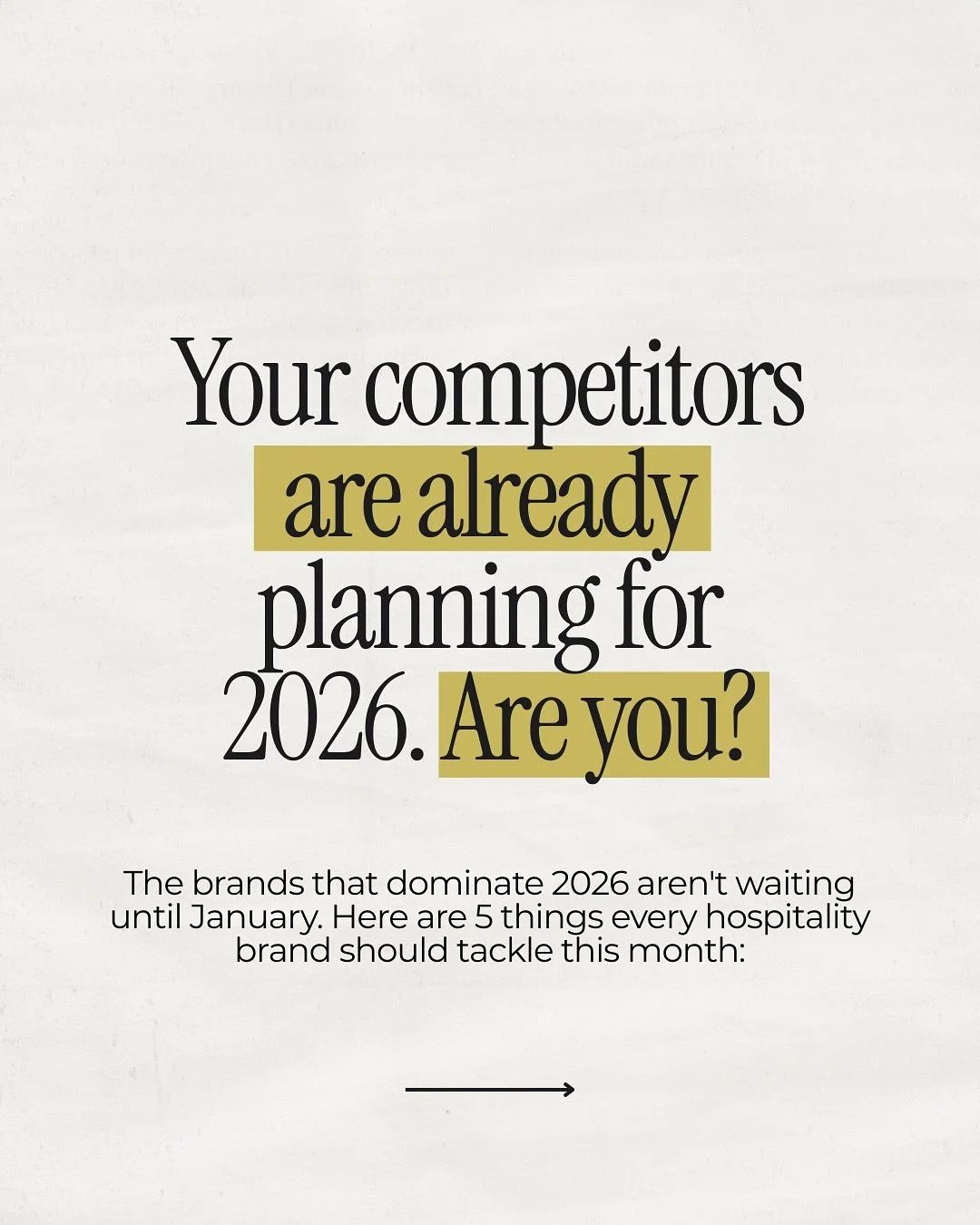 It&rsquo;s November. Your competitors are already planning 2026.

Most hospitality brands will wait until January to think about their marketing strategy. By then, they&rsquo;re already behind.
The brands that win? They&rsquo;re mapping their content